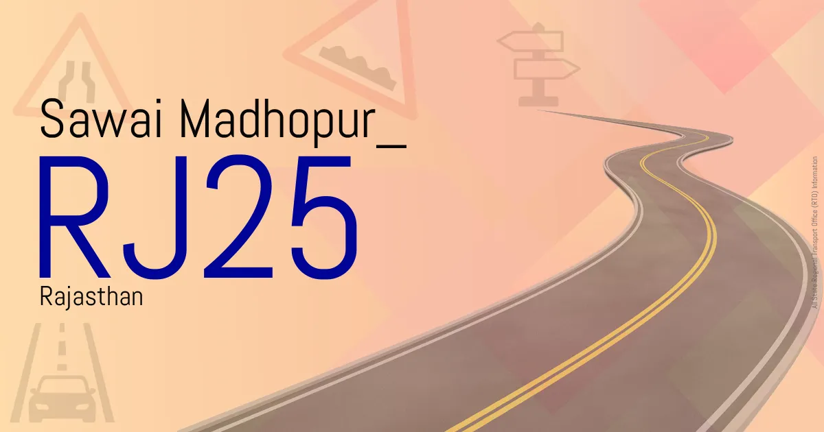 RJ25 || Sawai Madhopur
