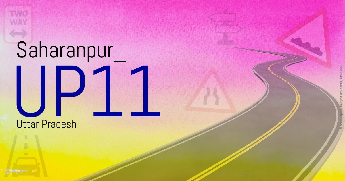 UP11 || Saharanpur
